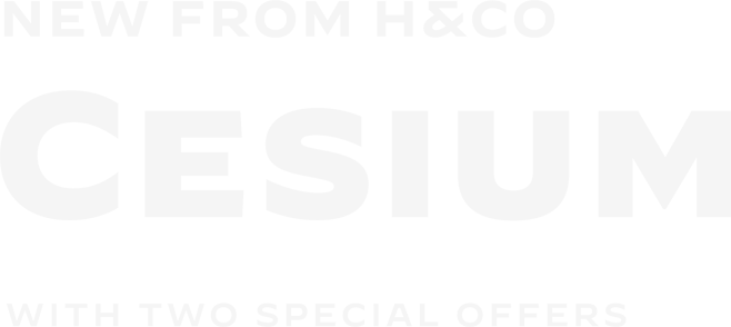 New from H&Co: Cesium, with two special offers